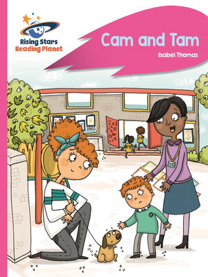 cover image of Reading Planet--Cam and Tam--Pink A